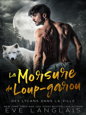 cover image of La Morsure du loup-garou